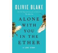 Olivie Blake Alone with You in the Ether (Copertina rigida)