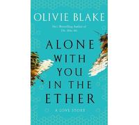 Olivie Blake Alone With You in the Ether (Tascabile)