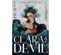 Olivie Blake Clara & the Devil, Volume 1 (Tascabile) Clara & the Devil
