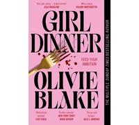 Olivie Blake Girl Dinner (Tascabile)