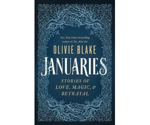 Olivie Blake Januaries (Copertina rigida)