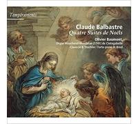 Olivier Baumont - Balbastre: Quatre suites de Noels