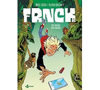 Olivier Bocquet Brice Cos FRNCK. Band 1: Der Anfang vom Anfa (Copertina rigida)