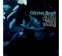 OLIVIER BOGE WHEN GHOSTS WERE YOUNG (CD)