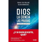 Olivier Bonnassies Mi Dios. La Ciencia, Las Pruebas / God. the Scien (Tascabile)