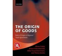Olivier Cadot The Origin of Goods (Copertina rigida)