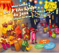Olivier Caillard - Les P'tits Loups du Jazz / L'intégrale des 20 ans (Coffret 6CD)