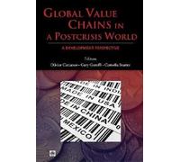 Olivier Cattaneo Global Value Chains in a Post-crisis World (Tascabile)