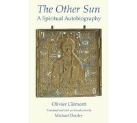 Olivier Clement The Other Sun (Tascabile)