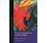 Olivier de Frouville From Cosmopolitanism to Human Rights (Tascabile)