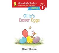 Olivier Dunrea Ollie's Easter Eggs (Copertina rigida)