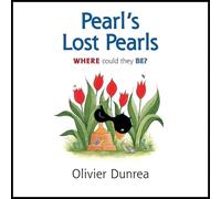 Olivier Dunrea Pearl's Lost Pearls (Copertina rigida) Gossie & Friends
