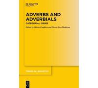 Olivier Duplâtre Adverbs and Adverbials (Copertina rigida)