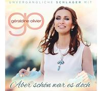 OLIVIER, GERALDINE - ABER SCHON WAS ES DOCH