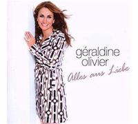 OLIVIER, GERALDINE - ALLES AUS LIEBE