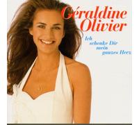 Olivier,Geraldine - Ich Schenke Dir Mein Ganzes He