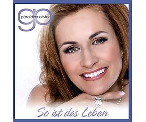 Olivier, Geraldine - So Ist Das Leben