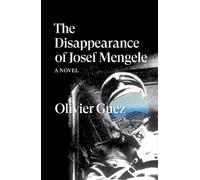 Olivier Guez The Disappearance of Josef Mengele (Tascabile) Verso Fiction