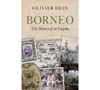 Olivier Hein Borneo (Copertina rigida) (PRESALE 15/01/2026)