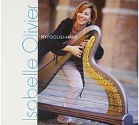 Olivier Isabelle - My Foolish Harp