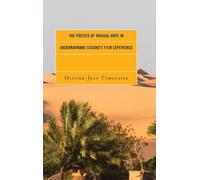 Olivier-Jean Tc The Poetics of Radical Hope in Abderrahmane S (Copertina rigida)