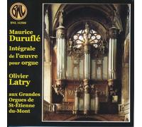 Olivier Latry aux grandes orgues de St-Etienne-Du- - Intégrale de l'oeuvre d'orgue