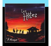 Olivier L'Hôte - Les Hôtes - O Plaisir