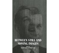 Olivier Lugon Between Still and Moving Images (Tascabile)