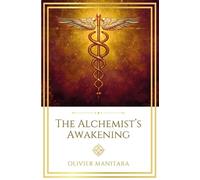 Olivier Manitara The Alchemist's Awakening (Tascabile) Essene Wisdom