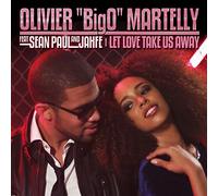 Olivier Martelly Bigo - Let Love Take Us Away