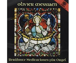 Olivier Messiaen-Berühmte Meditationen