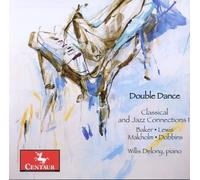 OLIVIER MESSIAEN Double Dance: Classical & Jazz Connections II (CD)