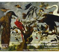 OLIVIER MESSIAEN Livre Du Saint Sacrement (CD)