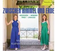 Olivier Messiaen Messiaen/Webern/Finzi/Strauss: Zwischen Himmel Und Erde (CD)