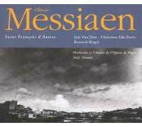 Olivier Messiaen - Saint François D'Assise