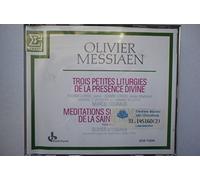 Olivier Messiaen - trois petites liturgies de la presence divine