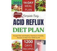Olivier Michael Complete Easy Acid Reflux Diet plan (Tascabile)