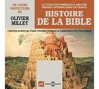 Olivier Millet Histoire De La Bible, Un Cours Particulier De Olivier Millet (CD)