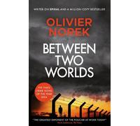 Olivier Norek Between Two Worlds (Tascabile)