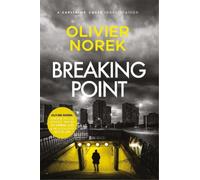 Olivier Norek Breaking Point (Tascabile) Banlieues Trilogy