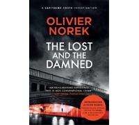 Olivier Norek The Lost and the Damned (Tascabile) Banlieues Trilogy