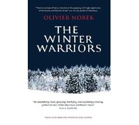 Olivier Norek The Winter Warriors (Copertina rigida)