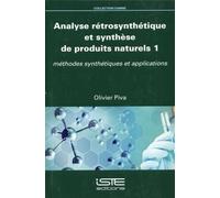 Olivier Piva Analyse rétrosynthétique et synthèse de produits nature (Tascabile)