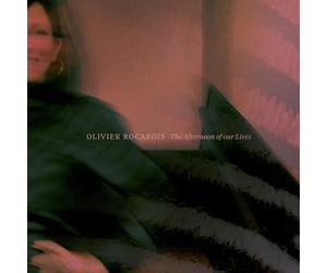 Olivier Rocabois The Afternoon of Our Lives (CD)