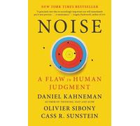Olivier Sibony Daniel Kahneman Cass R Sunstein Noise (Tascabile)