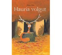 Olivier Tallec Hauria volgut (Tascabile)