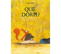 Olivier Tallec Que dorm? (Tascabile)