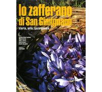 Olivieri,Orazio. Aci - Lo zafferano di San Gimignano.