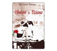 Oliviero e Tiziana