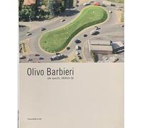 Olivo Barbieri. Site specific Monza 08. Catalogo della mostra (Monza, 25 ottobre 2008-6 gennaio 2009). Ediz. italiana e inglese